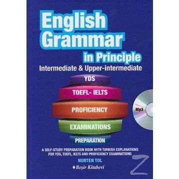 English Grammar in Principle İntermediate-Upper-İntermediate - Nurten Tol