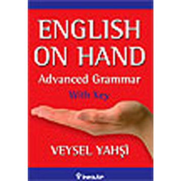 English on Hand - Advanced Grammar with Key - Veysel Yahşi