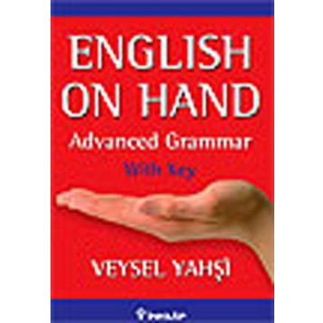 English on Hand - Advanced Grammar with Key - Veysel Yahşi