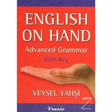 English on Hand - Advanced Grammar with Key - Veysel Yahşi
