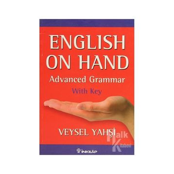 ENGLISH ON HAND ADVANCED GRAMMER - WITH KEY - VEYSEL YAHŞİ