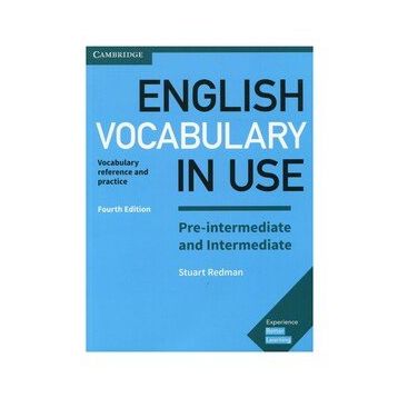 English Vocabulary in Use - Pre-Intermediate and Intermediate - Cambridge