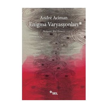Enigma Varyasyonları - Andre Aciman