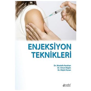 Enjeksiyon Teknikleri - Nobel Tıp Kitabevleri