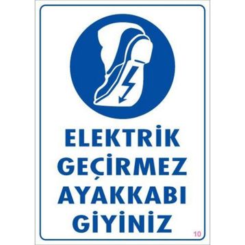 Ennalbur PVC 25x35 10 İkaz Levhası