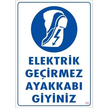 Ennalbur PVC 25x35 10 İkaz Levhası