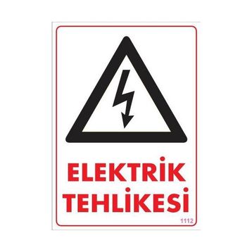 Ennalbur PVC 25x35 1112 İkaz Levhası