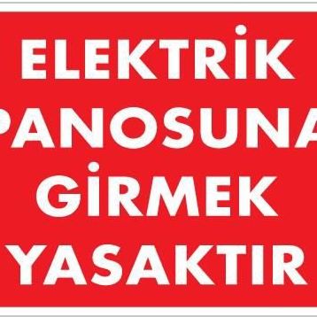 Ennalbur PVC 25x35 1118 İkaz Levhası