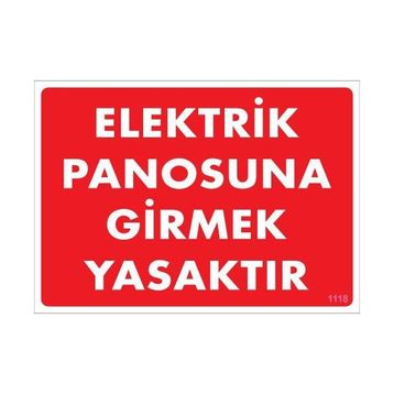 Ennalbur PVC 25x35 1118 İkaz Levhası