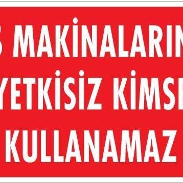 Ennalbur PVC 25x35 1325 İkaz Levhası