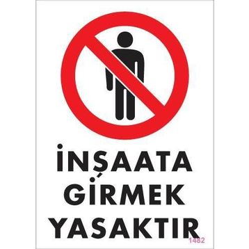 Ennalbur PVC 25x35 1482 İkaz Levhası