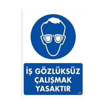 Ennalbur PVC 25x35 3 İkaz Levhası