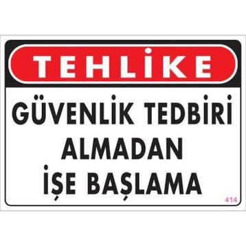 Ennalbur PVC 25x35 414 İkaz Levhası