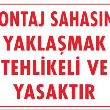 Ennalbur PVC 25x35 422 İkaz Levhası