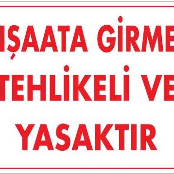 Ennalbur PVC 25x35 453 İkaz Levhası