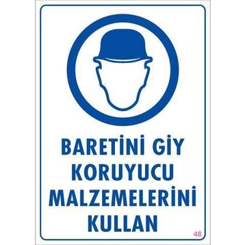 Ennalbur PVC 25x35 48 İkaz Levhası