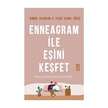 Enneagram İle Eşini Keşfet - İsmail Acarken & Yıldız Kanol Süslü