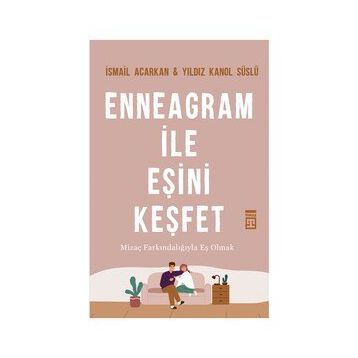 Enneagram İle Eşini Keşfet - İsmail Acarken & Yıldız Kanol Süslü