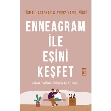 Enneagram İle Eşini Keşfet - İsmail Acarken & Yıldız Kanol Süslü
