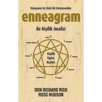 ENNEAGRAM ILE KIŞILIK ANALIZI BINLERCE YILLIK KADIM SUFI BILGELIĞI - DON RICHARD RISO;RUSS HUDSON