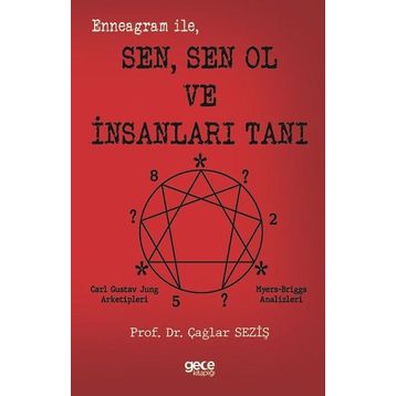 Enneagram İle Sen Sen Ol ve İnsanları Tanı Gece Kitaplığı