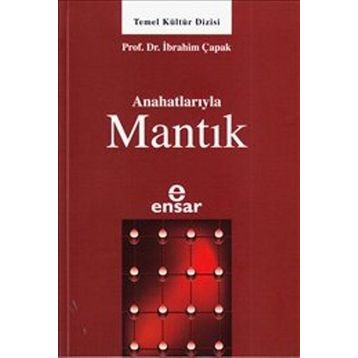 Ensar Neşriyat Anahatlarıyla Mantık