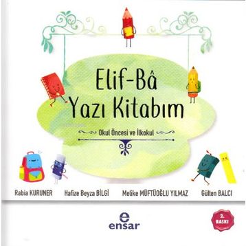Ensar Neşriyat Elif Ba Yazı Kitabım Okul Öncesi ve İlkokul