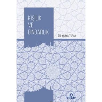 Ensar Neşriyat Kişilik Ve Dindarlık