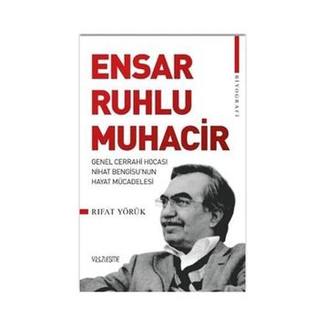 Ensar Ruhlu Muhacir - Rıfat Yörük
