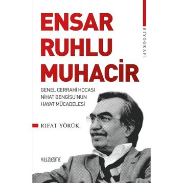 Ensar Ruhlu Muhacir - Rıfat Yörük