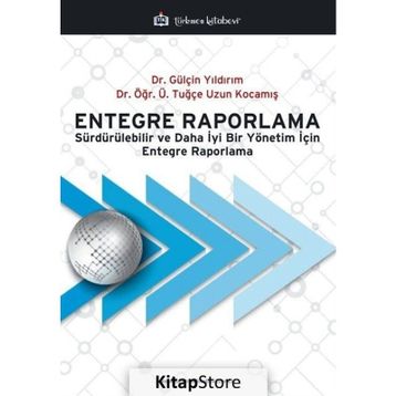 Entegre Raporlama - Aysel Güney