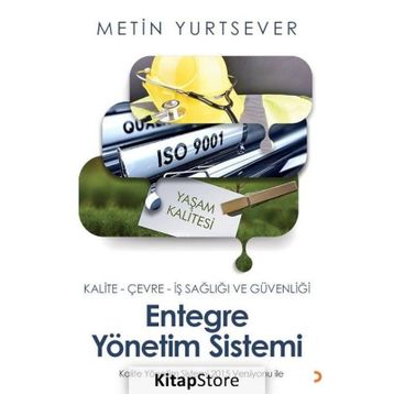 Entegre Yönetim Sistemi - Metin Yurtsever