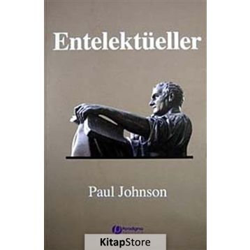 ENTELEKTÜELLER - PAUL JOHNSON
