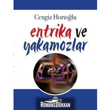Entrika ve Yakamozlar - Cengiz Hortoğlu