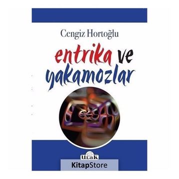 Entrika ve Yakamozlar - Cengiz Hortoğlu