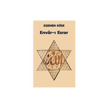 Envar-ı Esrar - Egemen Köse
