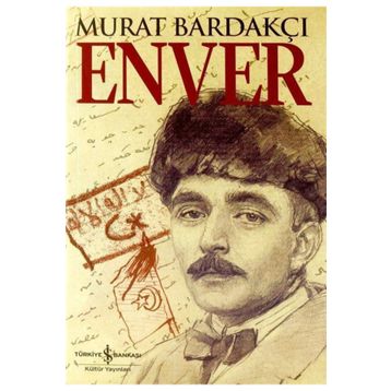 Enver - Murat Bardakçı
