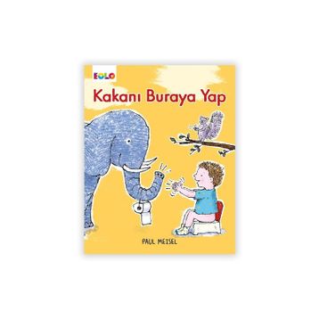 Eolo Kakanı Buraya Yap Kitabı