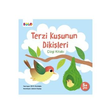 Eolo Terzi Kuşunun Dikişleri Çizgi Kitabı