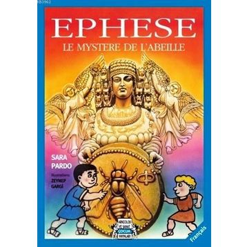 Ephese Le Mystere De L’Abeille - Sara Pardo