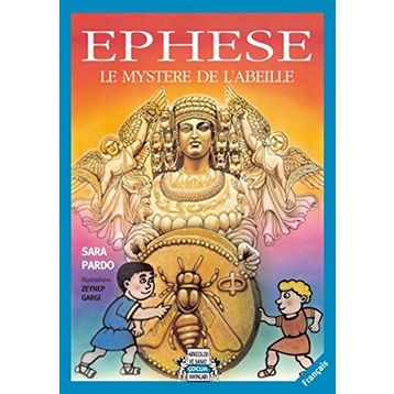 Ephese Le Mystere De L’Abeille - Sara Pardo