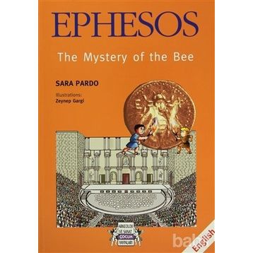 EPHESOS THE MYSTERY OF THE BEE - SARA PARDO