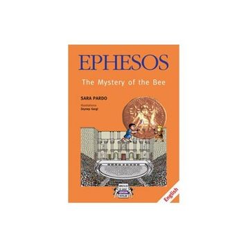 EPHESOS THE MYSTERY OF THE BEE - SARA PARDO