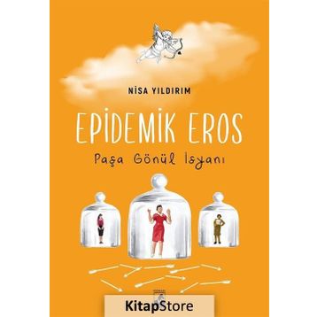 Epidemik Eros - Nisa Yıldırım