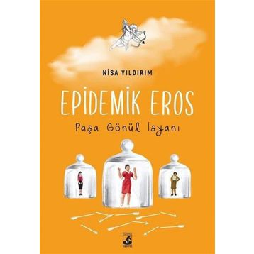 Epidemik Eros - Nisa Yıldırım