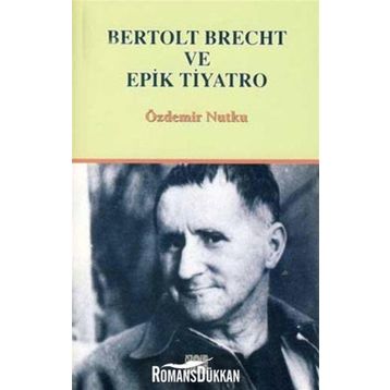 EPIK TIYATRO - BERTOLT BRECHT
