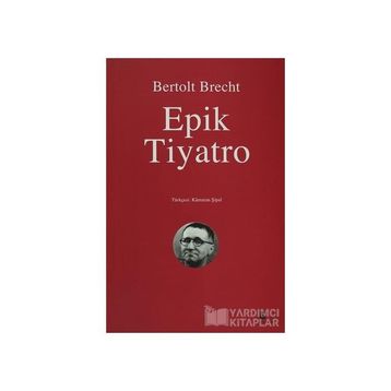 EPIK TIYATRO - BERTOLT BRECHT