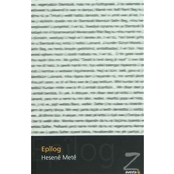 EPILOG - HESENÊ METÊ