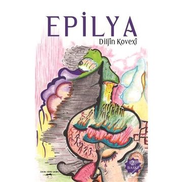 Epilya - Diljin Kovexi