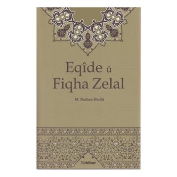 Eqide u Fiqha Zelal - M. Burhan Hedbi